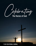 Celebrating the Names of God – 7-Day Devotional Journal