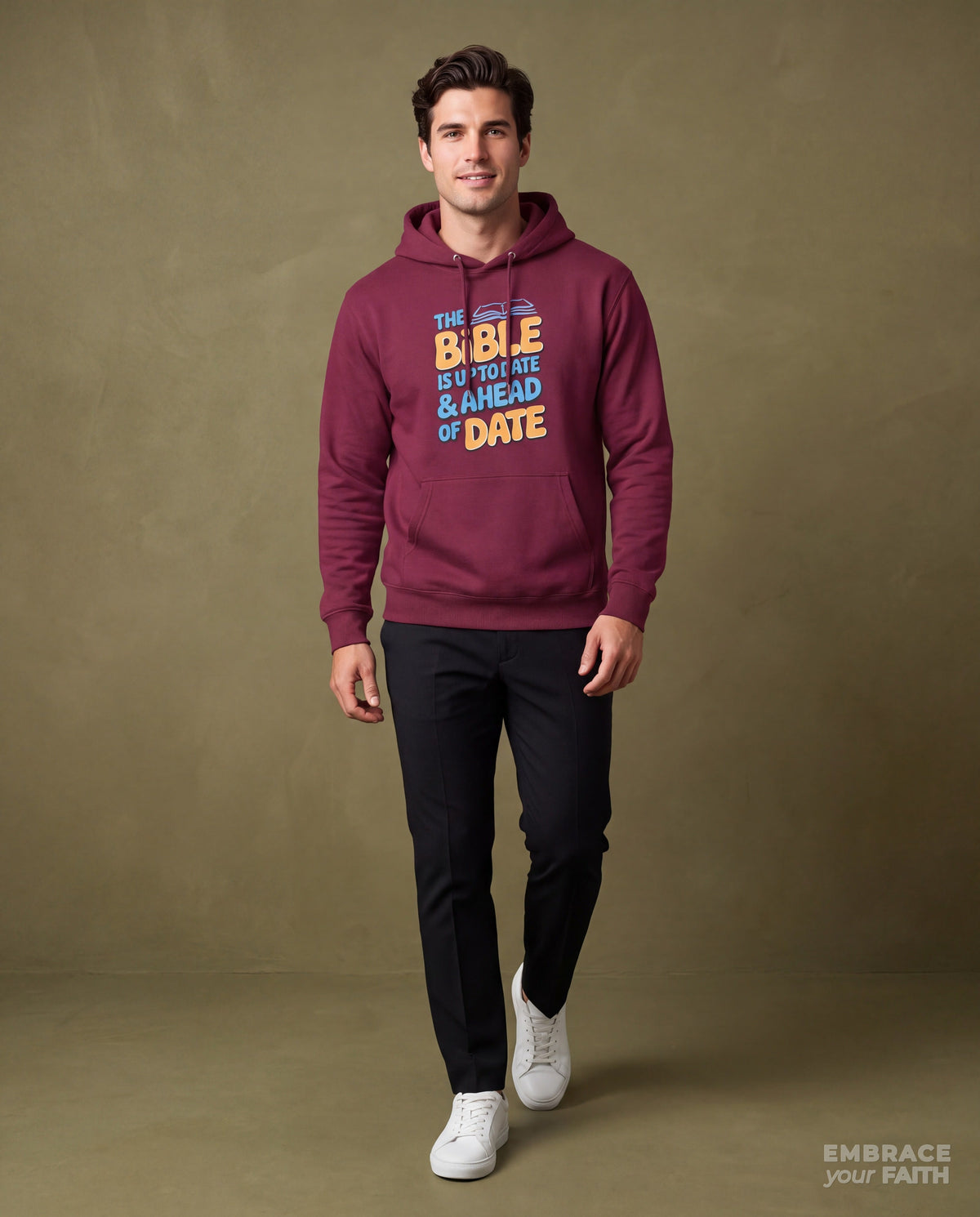 EYF model wearing the Bible is Up-to-Date and Ahead of Date Classic Unisex Hoodie in Maroon