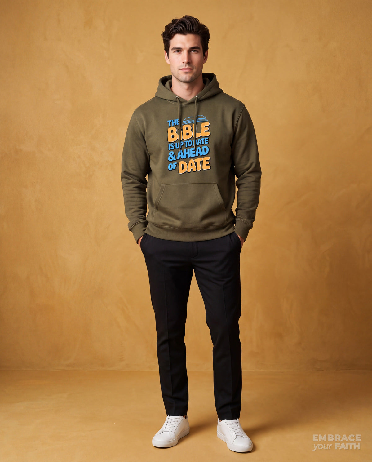 EYF model wearing the Bible is Up-to-Date and Ahead of Date Classic Unisex Hoodie in Military Green