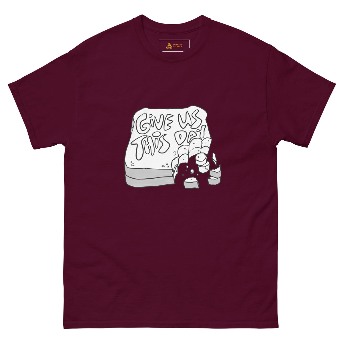 Give Us This Day T-Shirt in Maroon, front view – Matthew 6:11