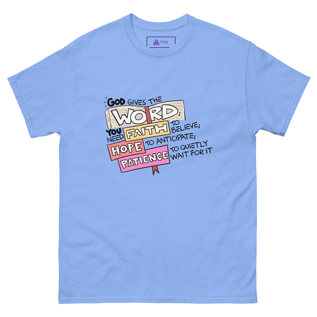 God Gives the Word T-Shirt in Carolina Blue, front view – Psalm 68:11