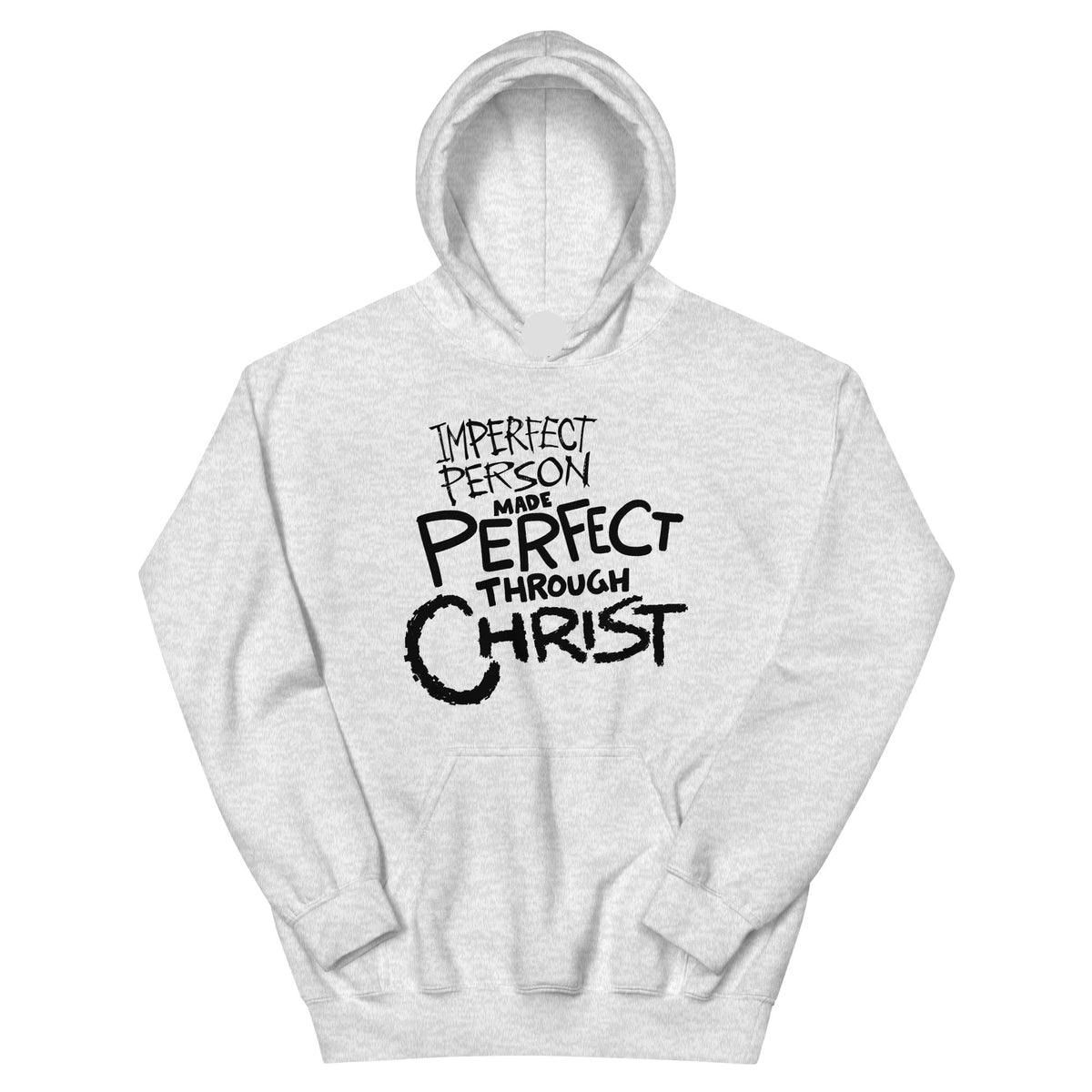 Made Perfect Hoodie in Ash, front view – 2 Corinthians 12:9