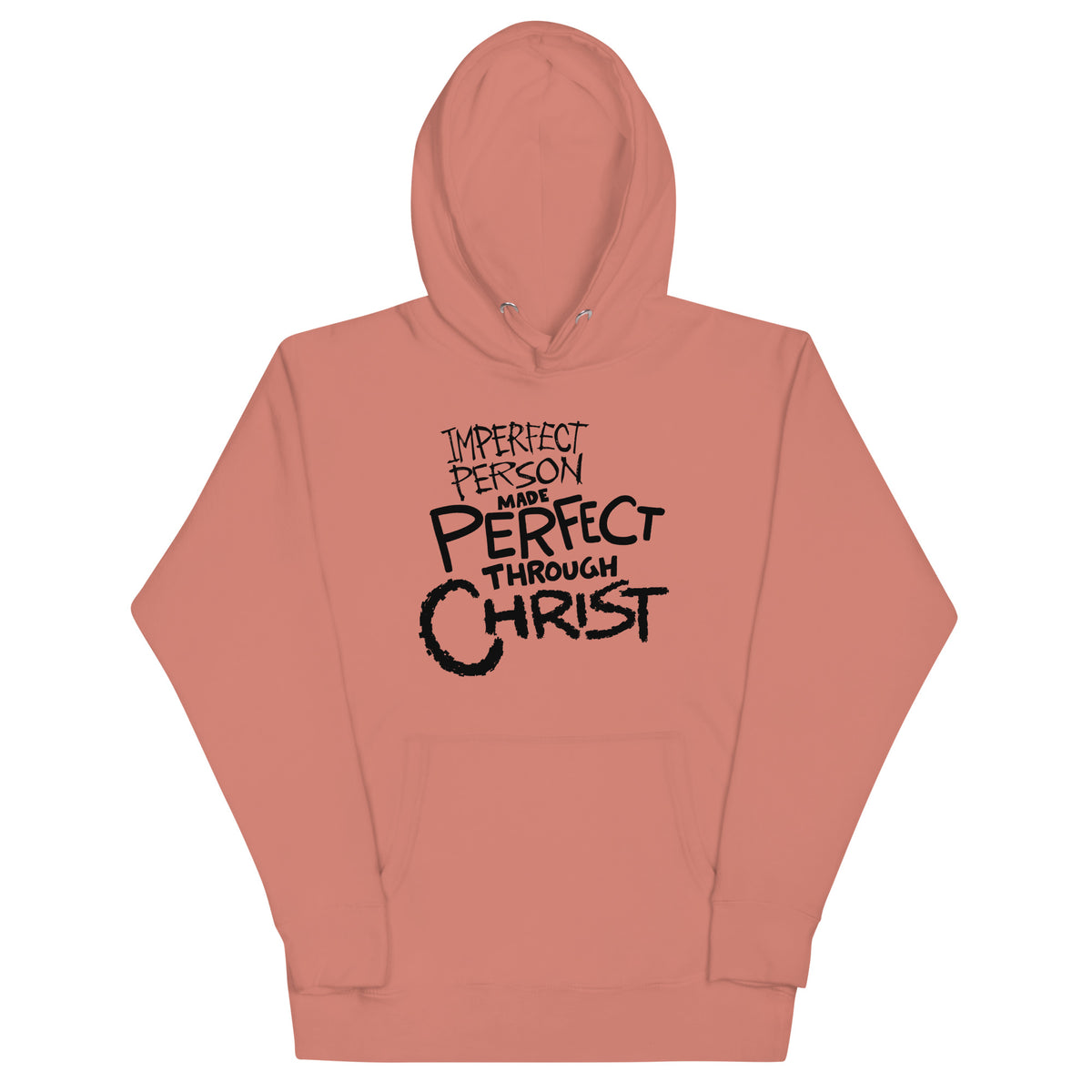 Made Perfect Hoodie in Dusty Rose, front view – 2 Corinthians 12:9