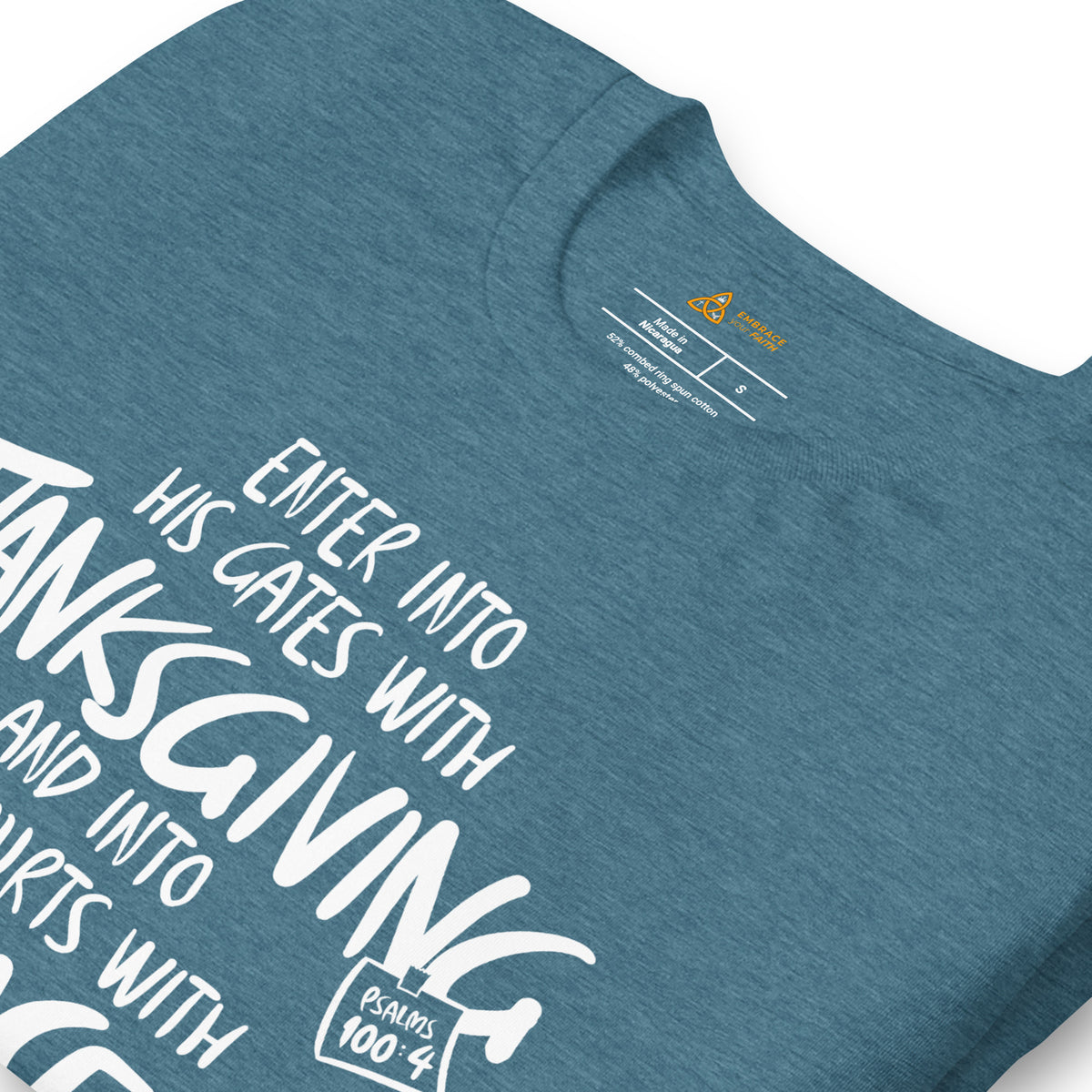 Close-up of the Thanksgiving Lifestyle T-Shirt print in Heather Deep Teal – Psalm 100:4